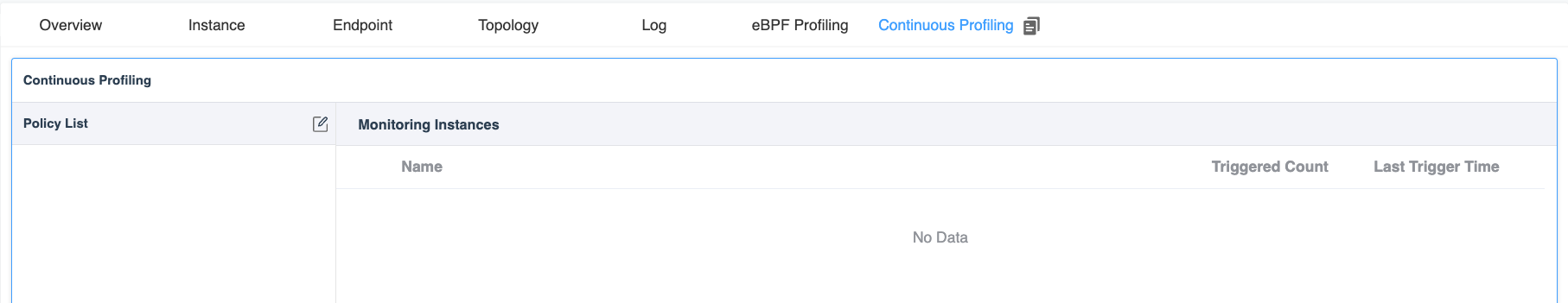 Figure 3: Continuous Policy Tab